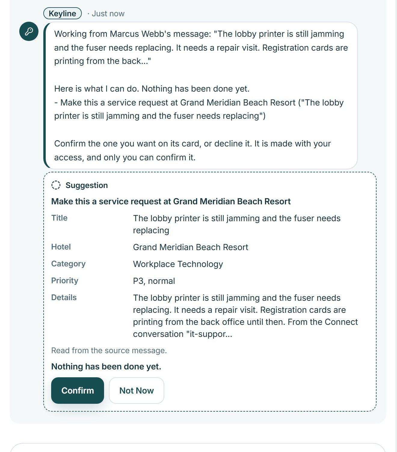 Connect thread where Keyline offers a service request on a card that says nothing has been done yet, with Confirm and Not Now